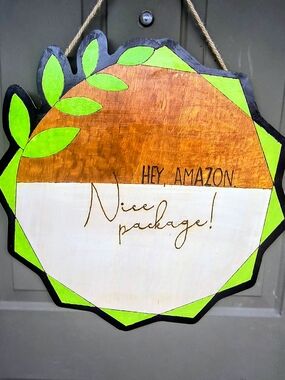 Hand-Painted Wooden Door Hanger - 'Hey Amazon, Nice Package!'